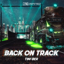 Back On Track (Extended Mix) Tim-Ber
