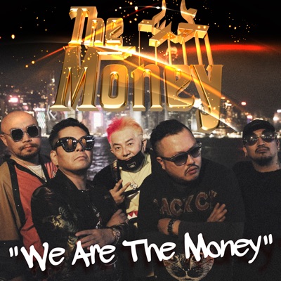 We Are the Money - Single