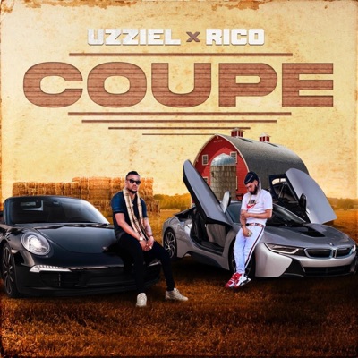 Coupe (feat. Uzziel) - Single