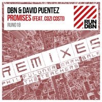 Promises (Remixes) [feat. Cozi Costi] - Single - DBN & David Puentez