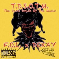 T.D.S.O.T.M. (feat. Dekay) - Single - Franz-Oliver