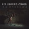 Slow Pain - Bellhound Choir lyrics