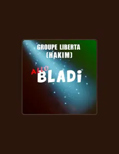 Poslechněte si interpreta Groupe Liberta (Hakim), sledujte hudební videa, přečtěte si životopis, podívejte se na data turné a další informace.