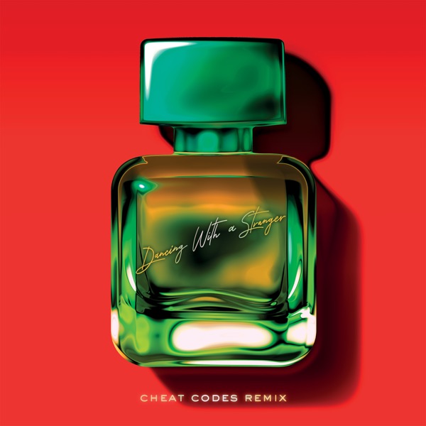 Dancing with a Stranger (Cheat Codes Remix) - Single - Sam Smith & Normani