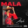 Mala (feat. MasFortuna & Once) - Single