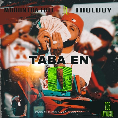 Taba en 0 (feat. Trueboy) - Single