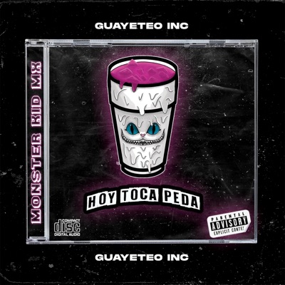 Hoy Toca Peda (feat. Monster Kid Mx) - Single
