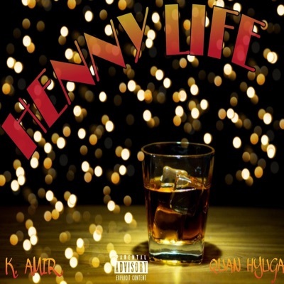 Henny Life (feat. Quan Hyuga) - Single