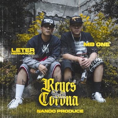 Reyes Sin Corona - Single