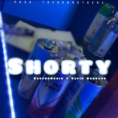 Shorty (hazaña. David Burbank) - Single