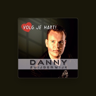 Listen to Danny Zuijderwijk, watch music videos, read bio, see tour dates & more!