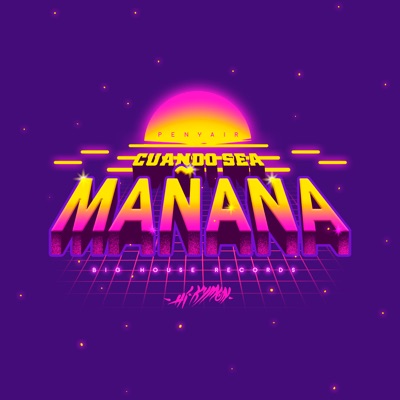 Cuando Sea Mañana (feat. Penyair) - Single