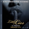 Little Lies (Calderone Inc. Remix) [feat. Miss LaLuna] [Remixes] - Single