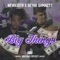 Big Things (feat. Sethii Shmactt) - NewKidtr lyrics