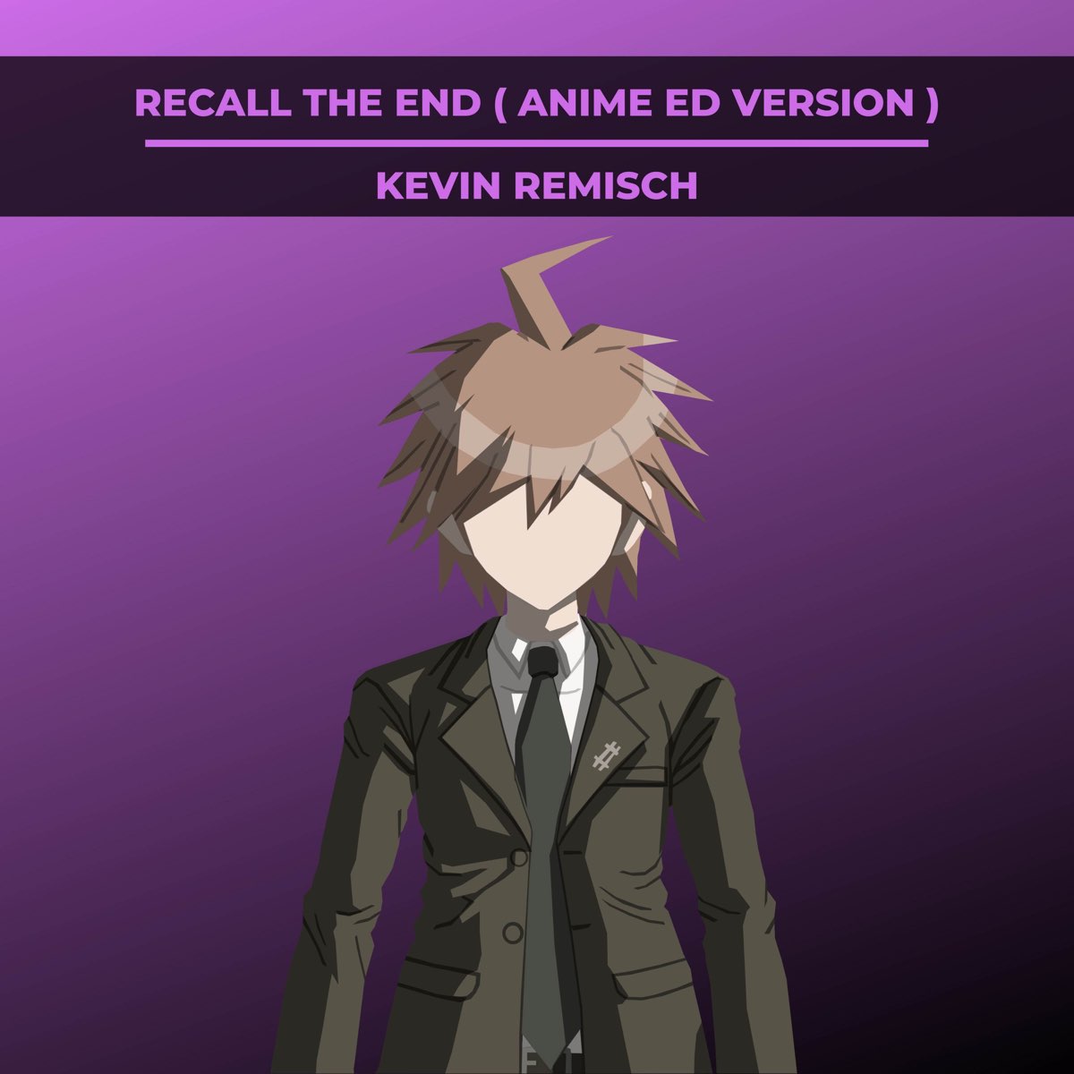 Альбом «Recall the End (Anime Ed Version) [from “Danganronpa 3“] - Single»  — Kevin Remisch — Apple Music