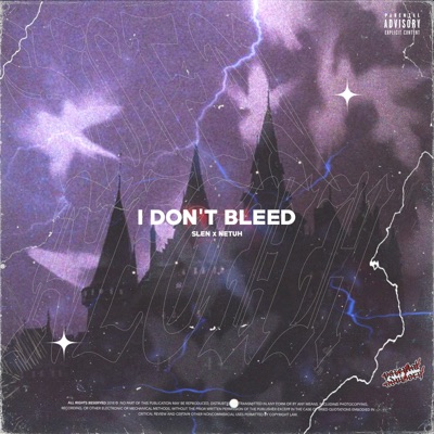 I Don't Bleed - Single