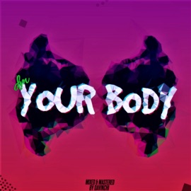Your Body DM