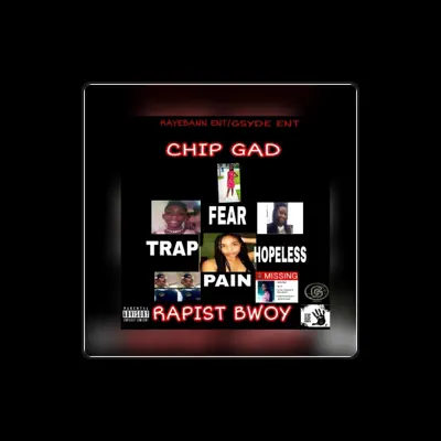 Listen to Chip Gad, watch music videos, read bio, see tour dates & more!