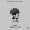 Let Me Know - Single