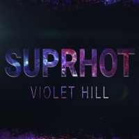 Violet Hill - Single - Suprhot