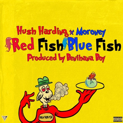 Red Fish Blue Fish (feat. Moroney) - Single