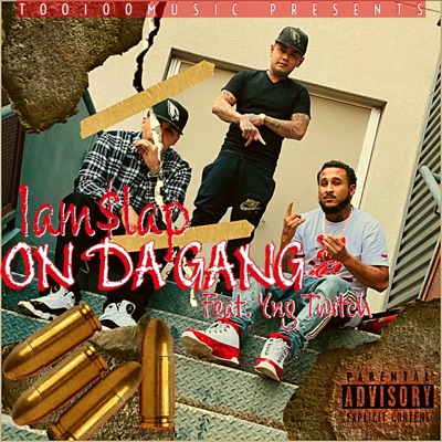 On Da Gang (feat. Yng Twitch) - Single
