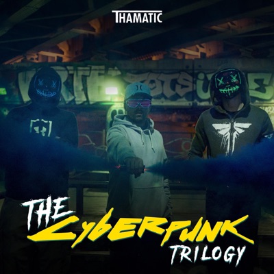 The Cyberpunk Trilogy - Single
