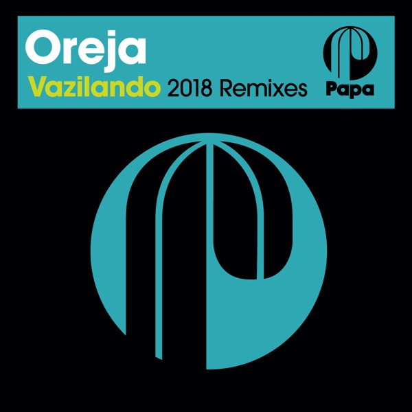 Vazilando (2018 Remixes) - Single