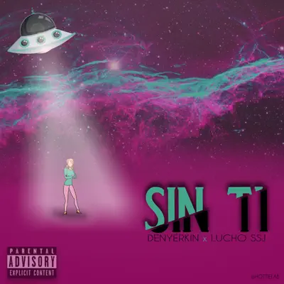 Sin ti (feat. Lucho ssj) - Single - Denyerkin