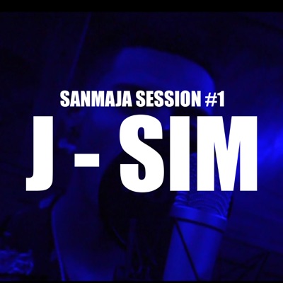 Sanmaja Session #1 - J Sim - Single