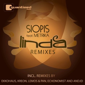 Linda Remixes (feat. Metrika)