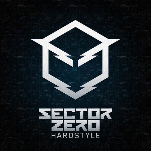 Sector Zero Hardstyle