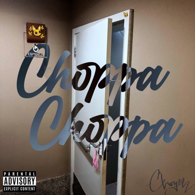 Choppa Choppa - Single