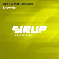 Show Me (feat. Ora Solar) [Club Mix] — DEFEO