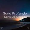 Stream & download !!!" Sono Profundo Sons Do Oceano "!!!