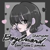 Boyfriend (feat. nate & ponika) - Single