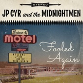 JP Cyr and the Midnightmen - Night People