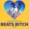 Beats Bitch EP