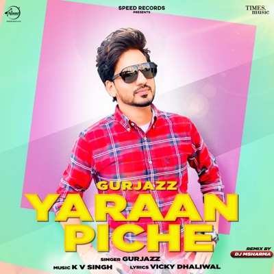 Yaaran Piche (Remix) - Single