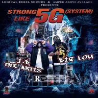 STRONG LIKE 5G (feat. BIG LOU STL) - Single - JB the Artis