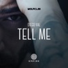 Tell Me (Unplugged) - Single