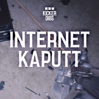 Internet Kaputt - Single - Kicker Dibs
