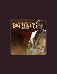 Big Tellyを聴いたり、ミュージックビデオを鑑賞したり、経歴やツアー日程などを確認したりしましょう！