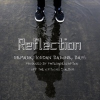 Reflection (feat. Remark, Jordan Barone & Bay6) - Single - Phitz DA Description