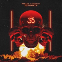 Detonate - Single - M3NACE & Freewill