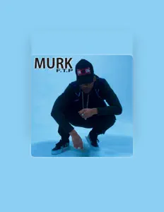 Escucha a Murk F.T.P, mira videos musicales, lee su biografía, consulta las fechas de las gira y más.