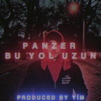 Bu Yol Uzun - Single - panzer