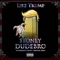 Like Trump (feat. Forgiato Blow & Bryson Gray) - Stoney Dudebro lyrics