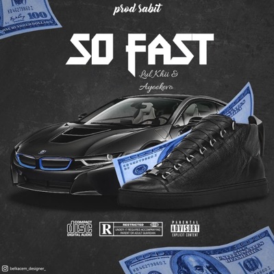 So Fast (feat. AyeeKevo) - Single