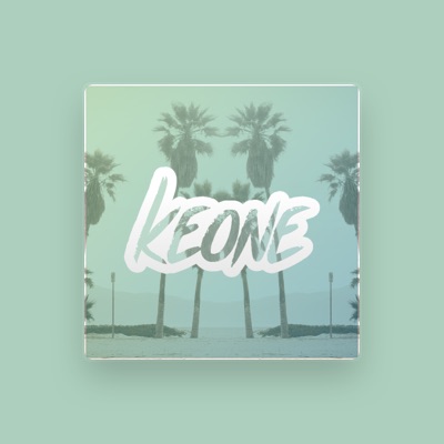 Listen to Keoné, watch music videos, read bio, see tour dates & more!